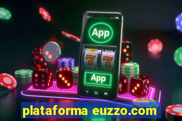 plataforma euzzo.com